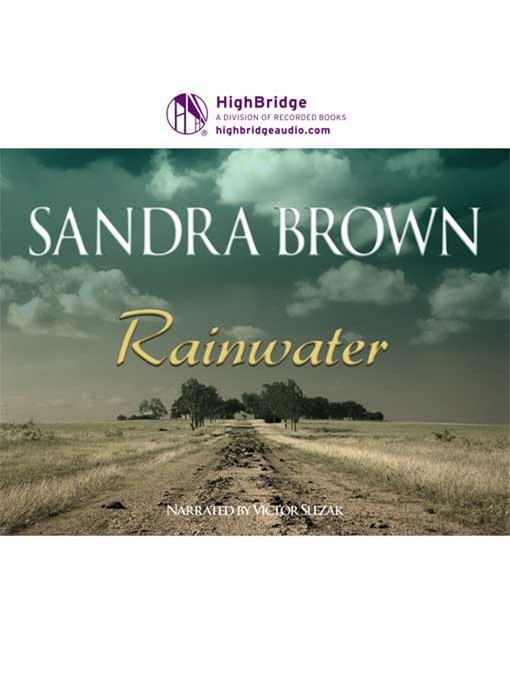 Title details for Rainwater by Sandra Brown - Available